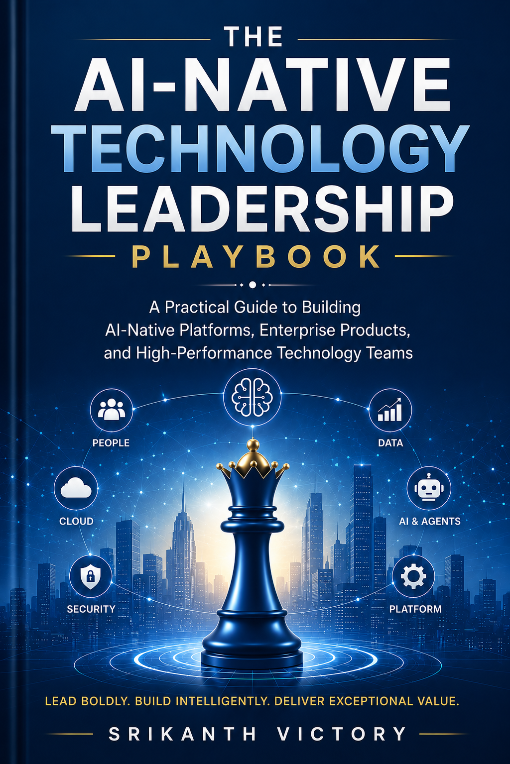 The AI-Native Technology Leadership Playbook cover